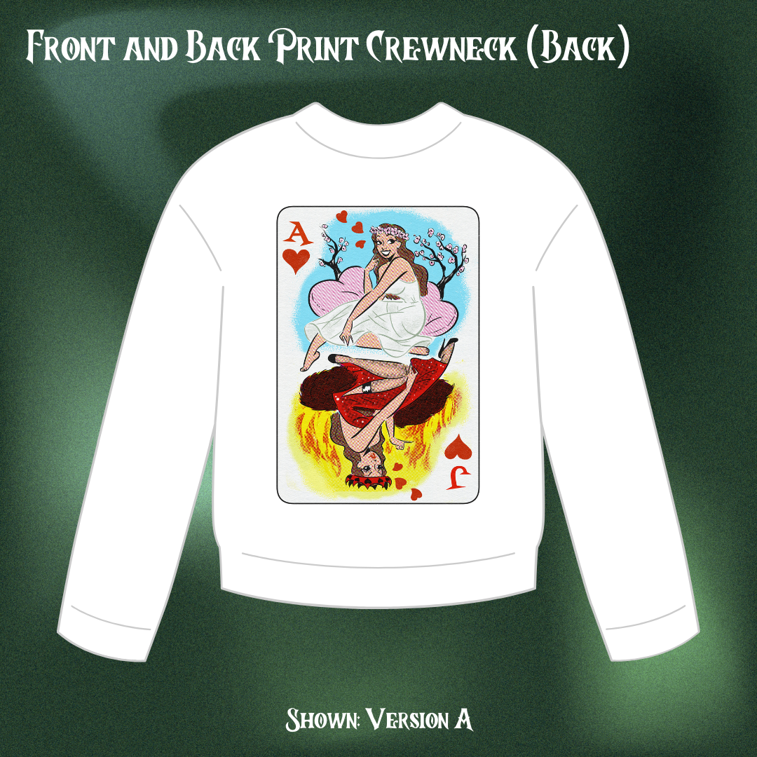 Queen of Hearts - Front and Back Print Crewneck (PREORDER)