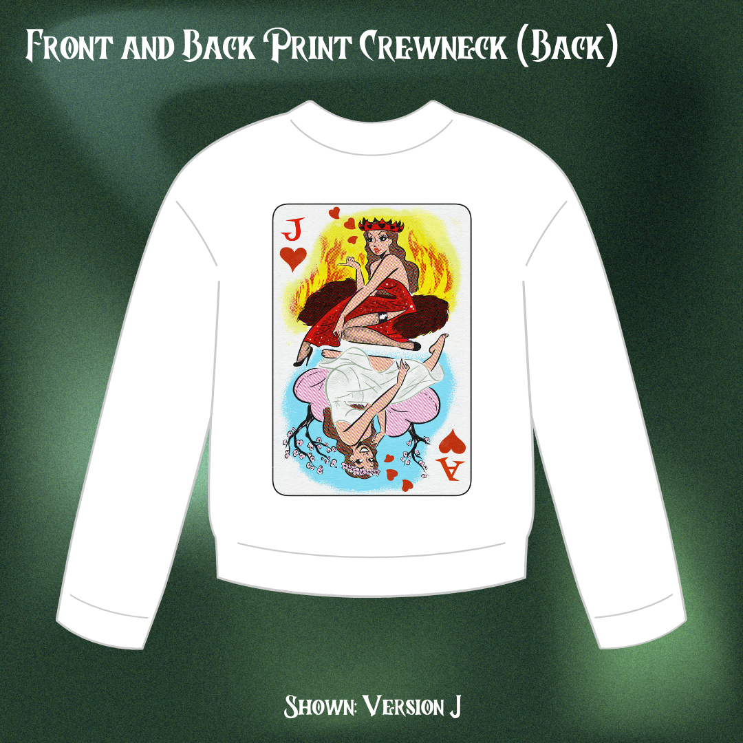 Queen of Hearts - Front and Back Print Crewneck (PREORDER)