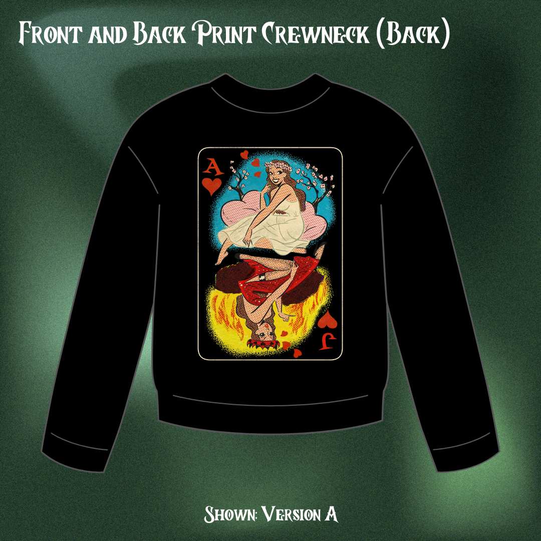 Queen of Hearts - Front and Back Print Crewneck (PREORDER)